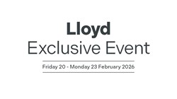 Lloyd Exclusive Event Friday 20 - Monday 23 February 2026