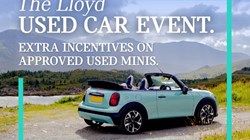 The Lloyd Used Car Event. Enjoy Extra Incentives on Approved Used MINIs.